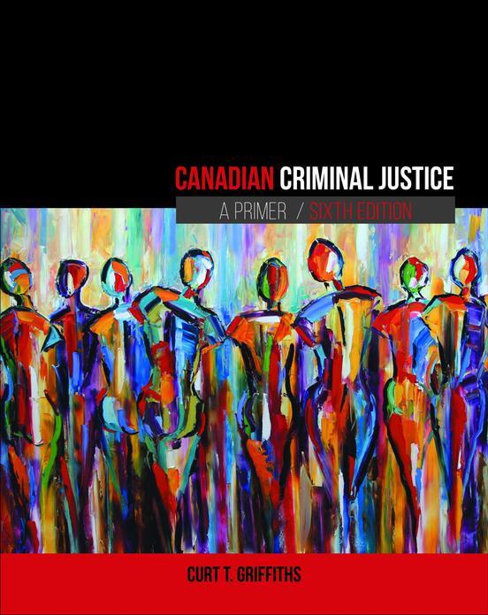 Canadian Criminal Justice: A Primer, 6th Edition cover photo