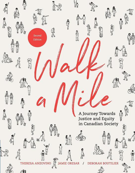 Walk A Mile: A Journey Towards Justice and Equity in Canadian Society, Second Edition cover photo