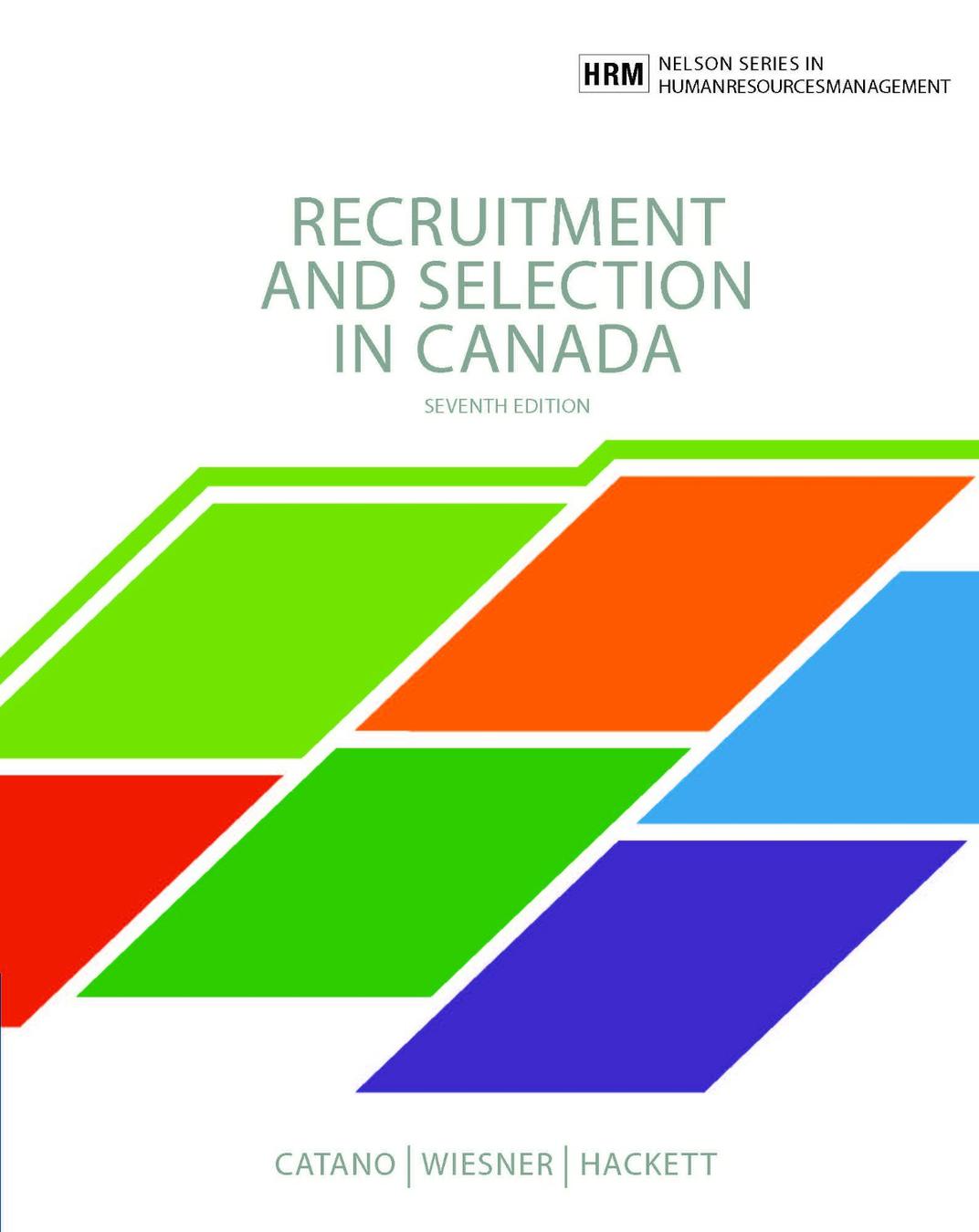 Recruitment and Selection in Canada, 7th edition cover photo
