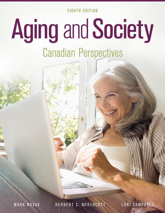 Aging and Society: Canadian Perspectives, 8th Edition cover photo