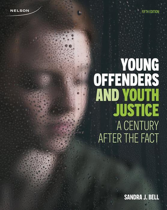 Young Offenders and Youth Justice: A Century After the Fact, 5th Edition cover photo