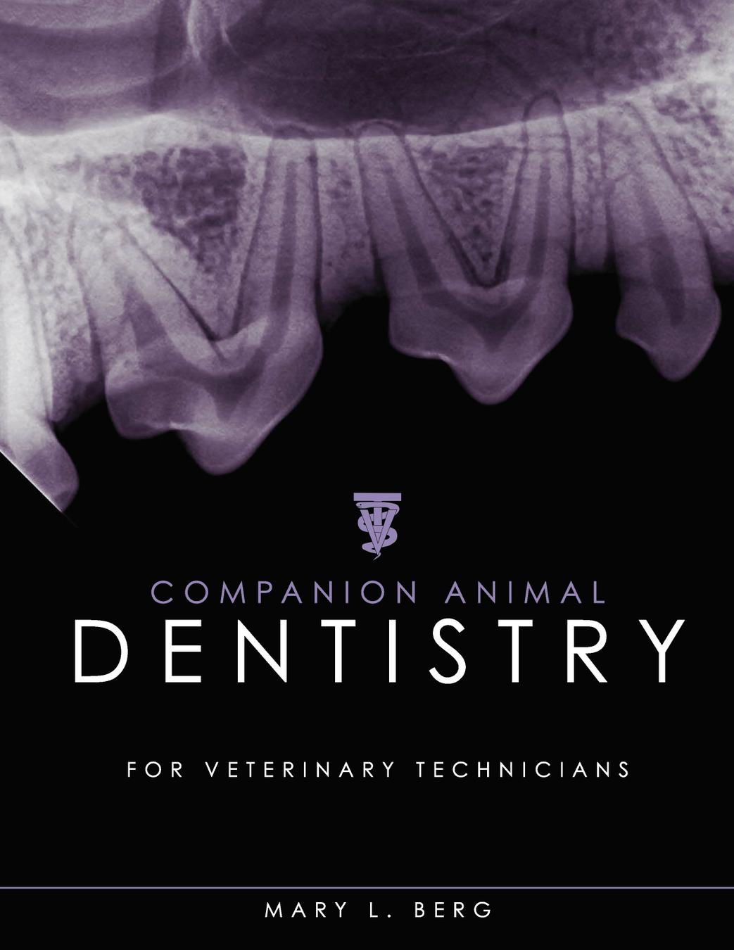 Companion Animal Dentistry for Veterinary Technicians cover photo
