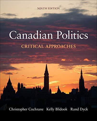 Canadian Politics: Critical Approaches, 9th Edition cover photo