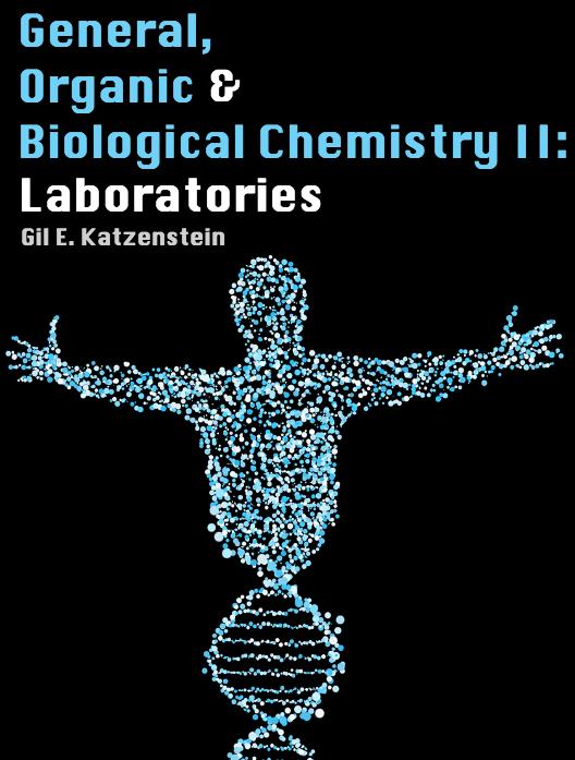 General, Organic and Biological Chemistry II: Laboratories cover photo