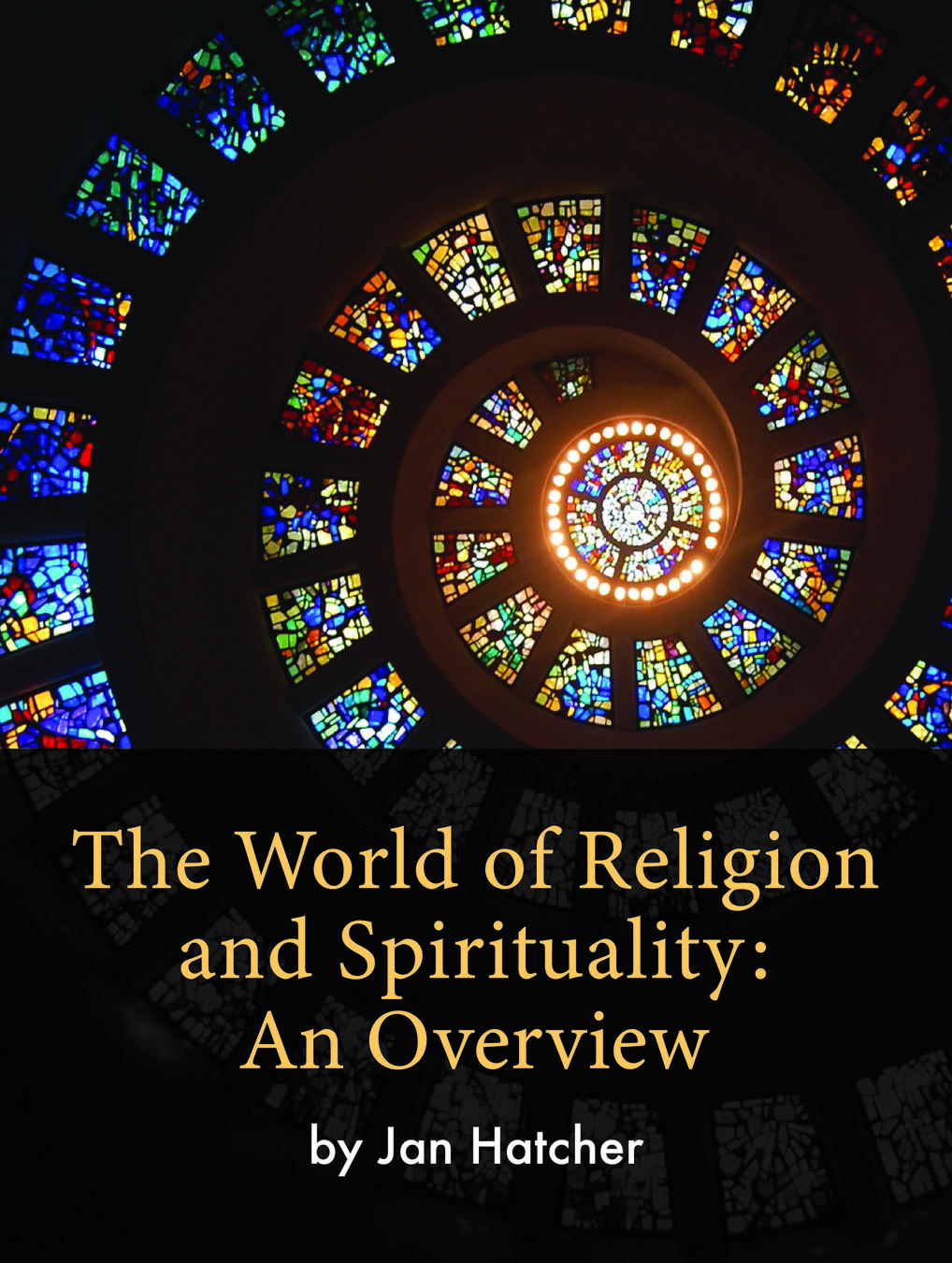 The World of Religion and Spirituality: An Overview cover photo