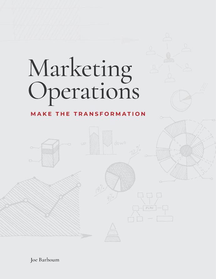 Marketing Operations: Make the Transformation cover photo