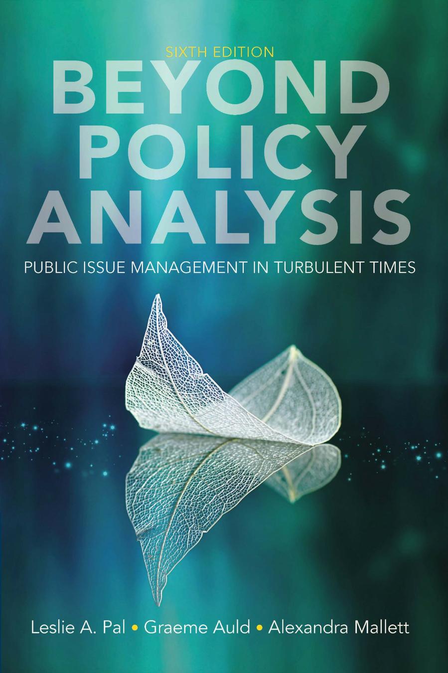 Beyond Policy Analysis: Public Issue Management in Turbulent Times, 6th Edition cover photo