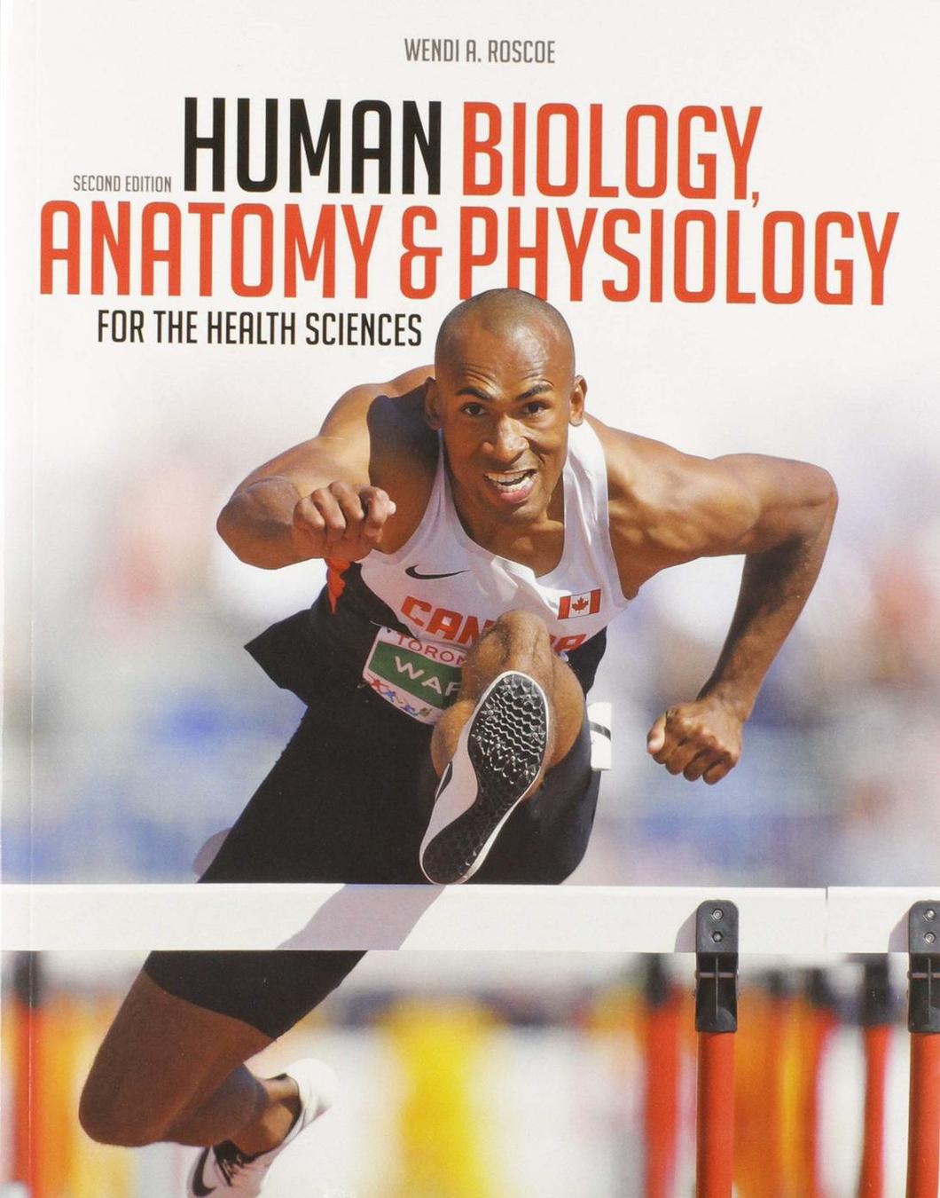 Human Biology, Anatomy & Physiology for the Health Sciences, 2nd Edition cover photo