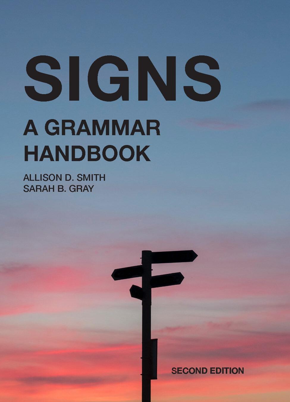 Signs: A Grammar Handbook 2e cover photo