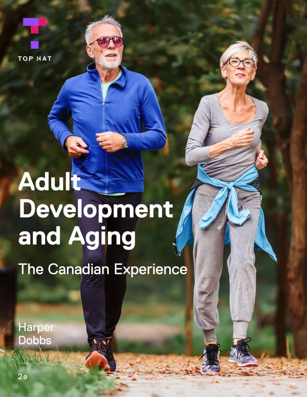 Adult Development and Aging: The Canadian Experience, 2e cover photo