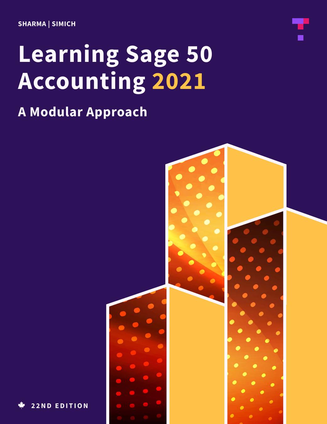 Learning Sage 50 Accounting 2021: A Modular Approach, 22e cover photo