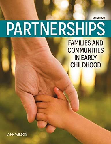 Partnerships: Families and Communities in Early Childhood, 6th Edition cover photo