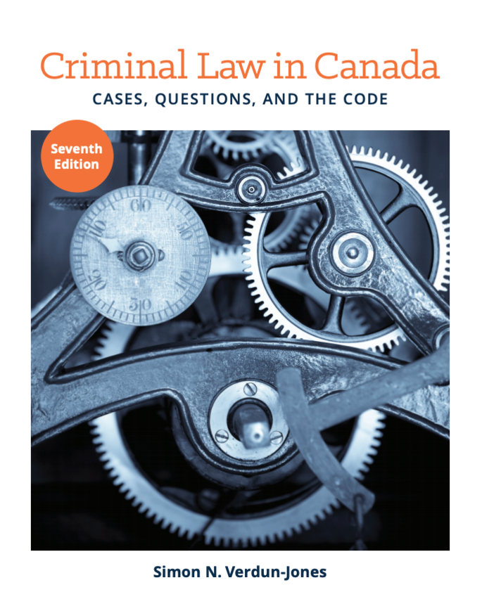 Criminal Law in Canada: Cases, Questions, and the Code, 7th Edition cover photo