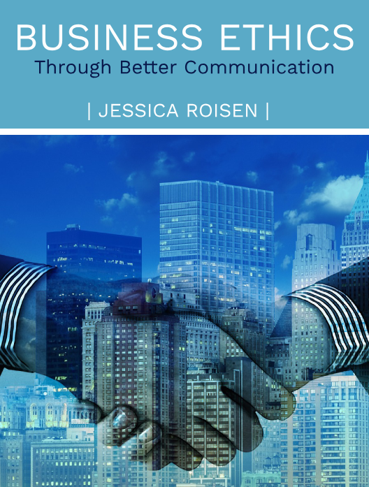 Business Ethics Through Better Communication cover photo