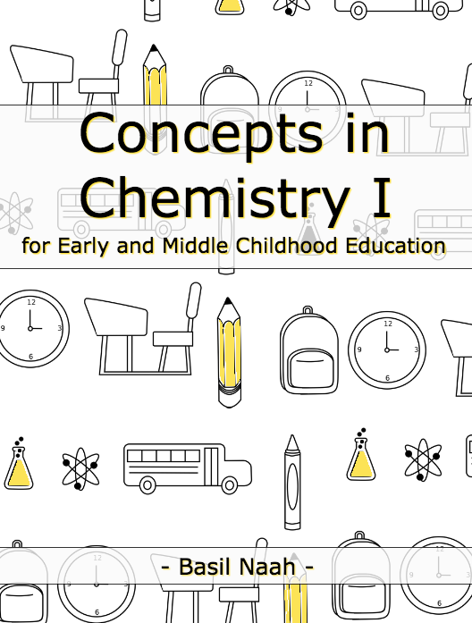Concepts in Chemistry I for Early and Middle Childhood Education cover photo