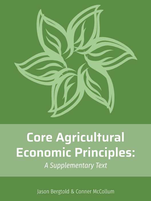 Core Agricultural Economic Principles: A Supplementary Text cover photo