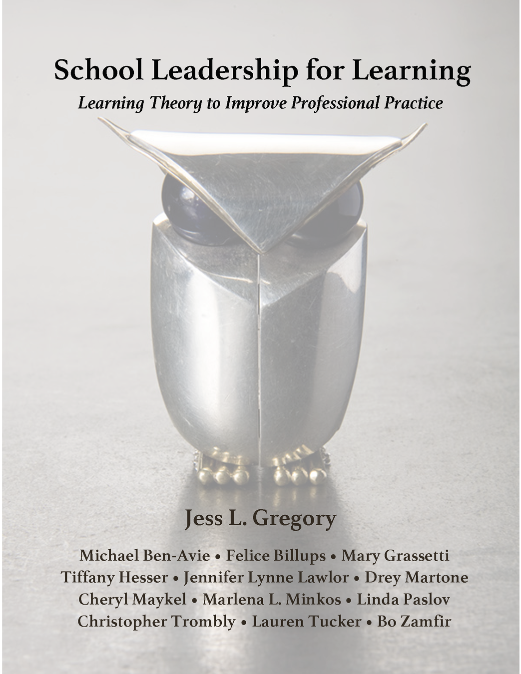 School Leadership for Learning: Learning Theory to Improve Professional Practice cover photo