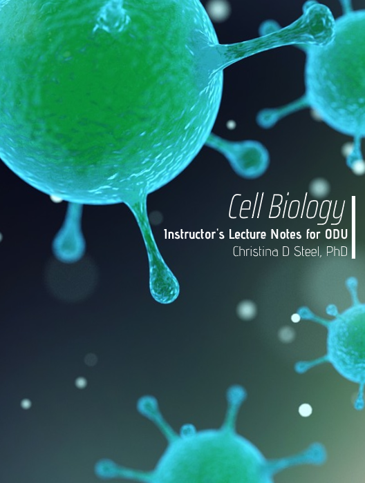 Cell Biology Instructor's Lecture Notes for ODU cover photo